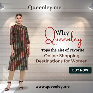 Why Queenley Tops the List of Favorite Online Shopping Destinations for Women